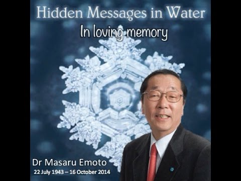 masaru emoto messages from water